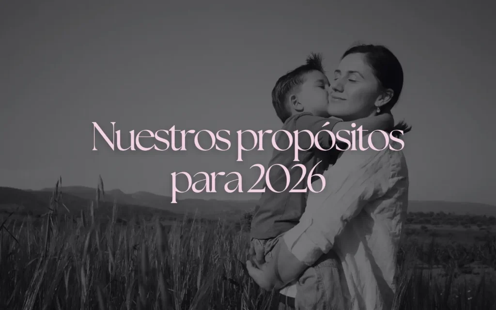 Nuestros propósitos para 2026: seguir apoyando a las madres en situación de vulnerabilidad